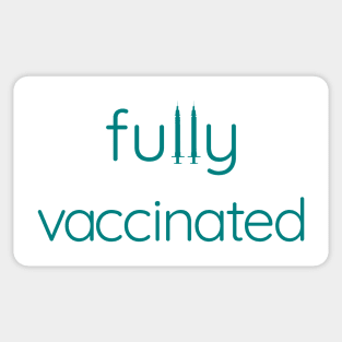 Fully Vaccinated Sticker